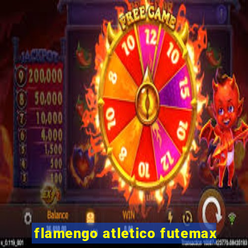 flamengo atletico futemax